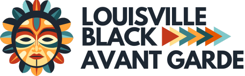 Louisville Black Avant Garde